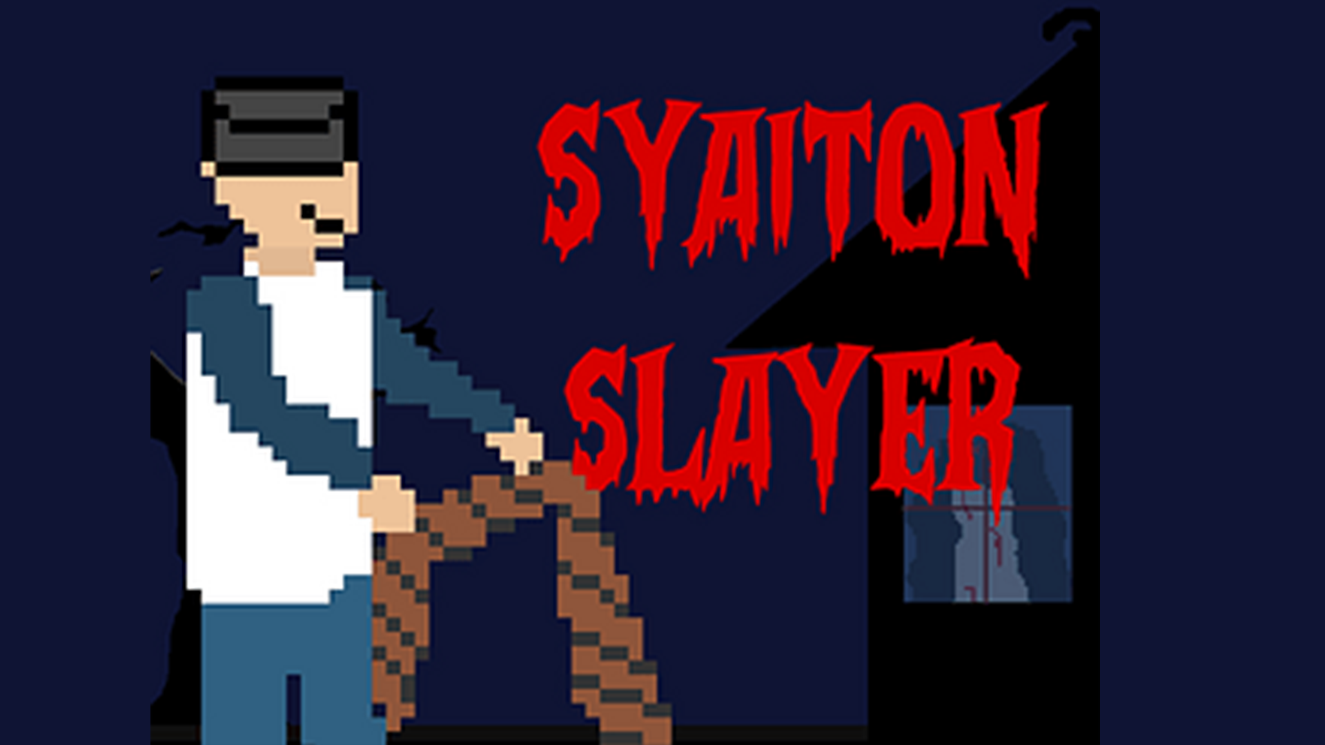 Syaiton Slayer